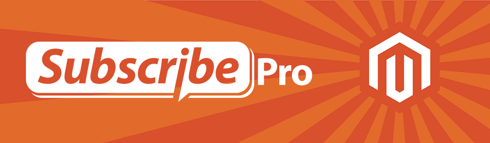 Subscribe Pro Announces Magento 2 Extension